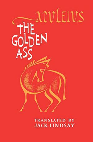 The Golden Ass by Apuleius, Claudio Annaratone