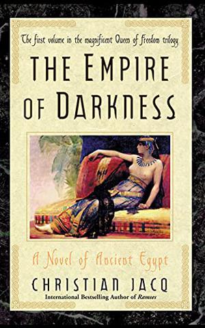 The Empire of Darkness (La Reine Liberté #1)