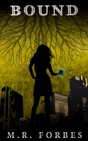 Bound by M.R. Forbes