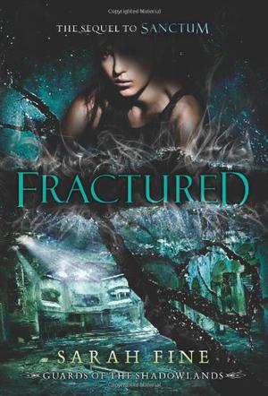 Fractured (Guards of the Shadowlands #2)