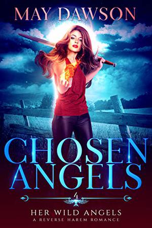 Chosen Angels by May Dawson