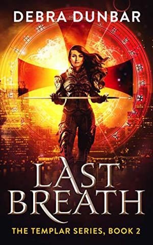 Last Breath (The Templar #2)