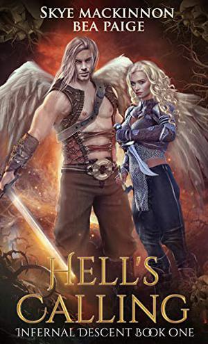 Hell's Calling by Skye MacKinnon, Bea Paige
