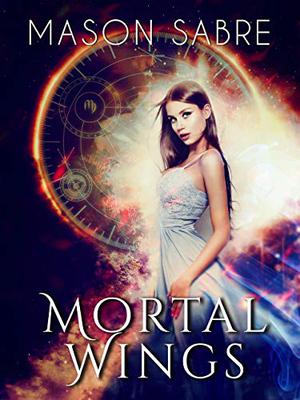 Mortal Wings by Mason Sabre