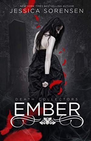 Ember (Death Collectors #1)
