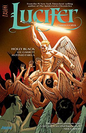 Lucifer, Volume 2: Father Lucifer by Holly Black