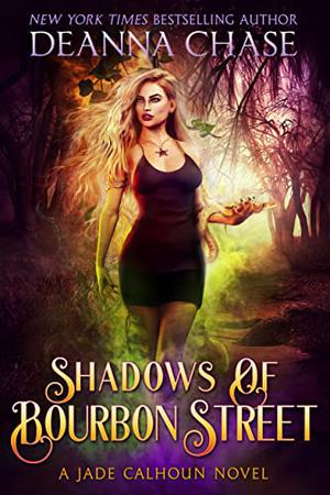 Shadows of Bourbon Street (Jade Calhoun #5)