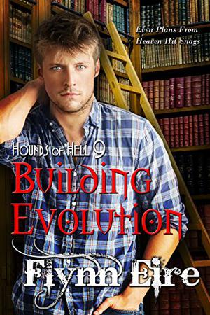 Building Evolution (Hounds of Hell #9)