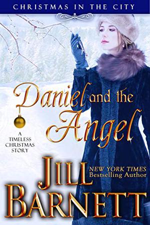 Daniel And The Angel by Jill Barnett