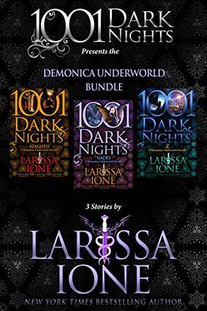 Demonica Underworld Bundle: 3 Stories by Larissa Ione (Demonica #10.5/11.1/11.3)