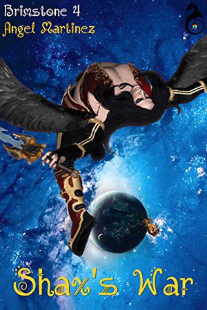 Shax's War (Brimstone #4)