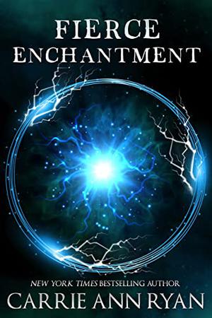 Fierce Enchantment (Dante's Circle #5)