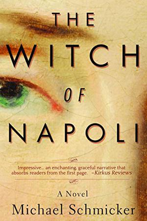 The Witch of Napoli by Michael Schmicker, Derek Perkins