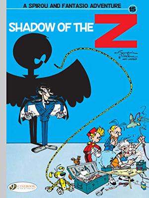 Shadow of the Z by André Franquin, Greg, Jidéhem