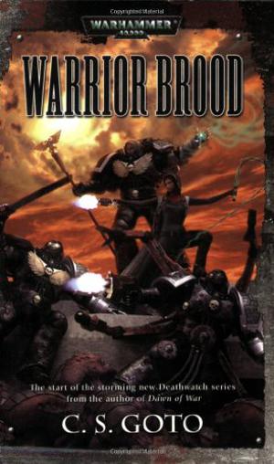 Warrior Brood by C.S. Goto