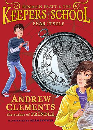Fear Itself by Andrew Clements