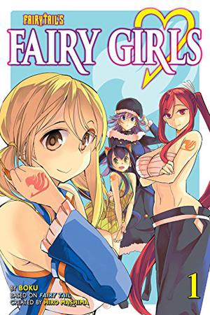 Fairy Girls Vol. 1 (Fairy Girls #1)