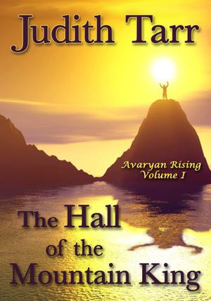 The Hall of the Mountain King (Avaryan Rising #1)