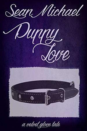 Puppy Love: A Velvet Glove Book (Velvet Glove #4.1)