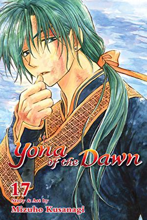 Yona of the Dawn, Vol. 17 (暁のヨナ [Akatsuki no Yona] #17)