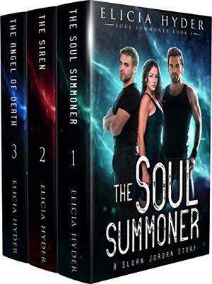 The Soul Summoner Series: Books 1-3 (The Soul Summoner #1-3)