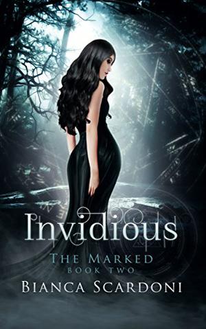 Invidious (The Marked #2)