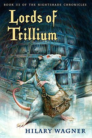 Lords of Trillium (Nightshade Chronicles #3)