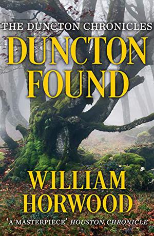 Duncton Found by William Horwood