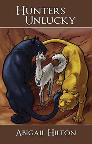 Hunters Unlucky by Abigail Hilton