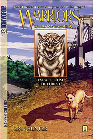 Escape From the Forest (Warriors Manga: Tigerstar & Sasha #2)