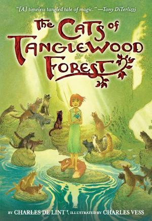 The Cats of Tanglewood Forest (Newford #18)