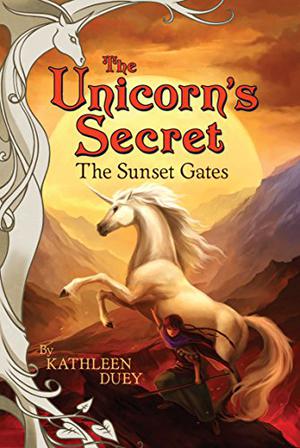 The Sunset Gates (The Unicorn's Secret #5)