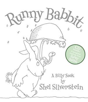 Runny Babbit Book and Abridged CD by Shel Silverstein, Dennis Locorriere