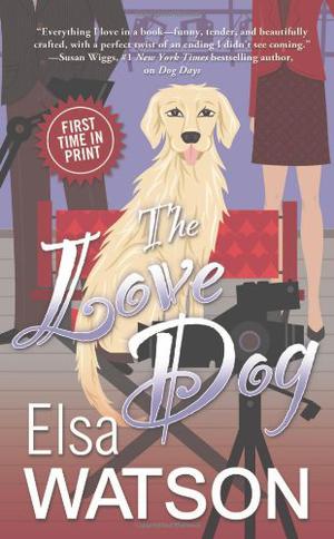 The Love Dog by Elsa Watson