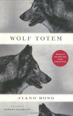 Wolf Totem by Jiang Rong