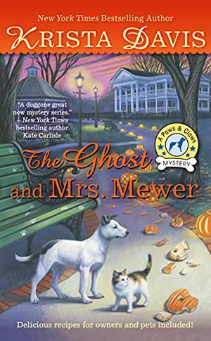 The Ghost and Mrs. Mewer by Krista Davis, Jeanie Kanaley