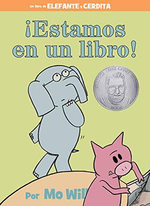 ¡Estamos en un libro! (Elephant & Piggie #13)