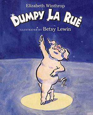 Dumpy La Rue by Elizabeth Winthrop