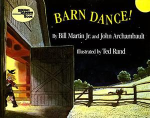 Barn Dance! by Bill Martin Jr., John Archambault
