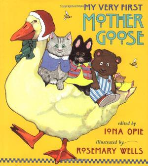 My Very First Mother Goose by Iona Opie