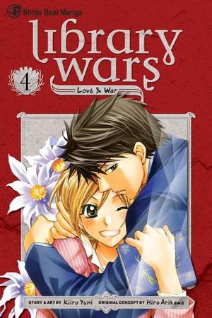 Library Wars: Love & War, Vol. 4 (Library Wars: Love & War #4)