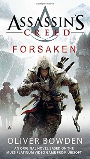 Assassin's Creed: Forsaken (Assassin's Creed #5)