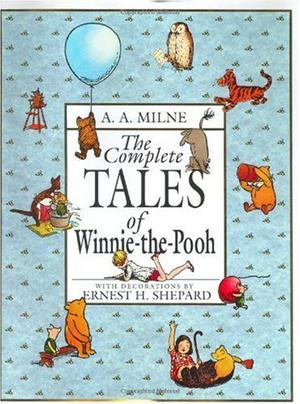 The Complete Tales of Winnie-The-Pooh (Winnie-the-Pooh #1-2)