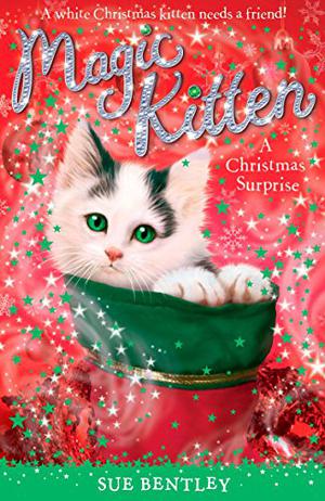 A Christmas Surprise (Magic Kitten #15)