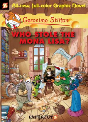 wie heeft de mona lisa gestolen? by Geronimo Stilton