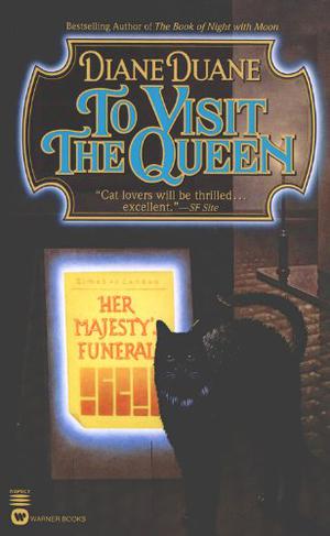 To Visit the Queen by Diane Duane