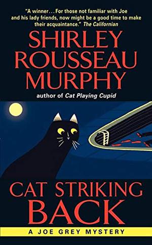 Cat Striking Back (Joe Grey #15)