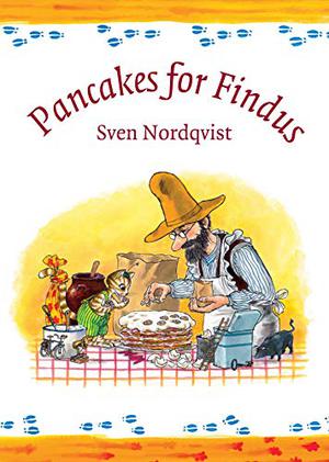 Pancakes for Findus by Sven Nordqvist