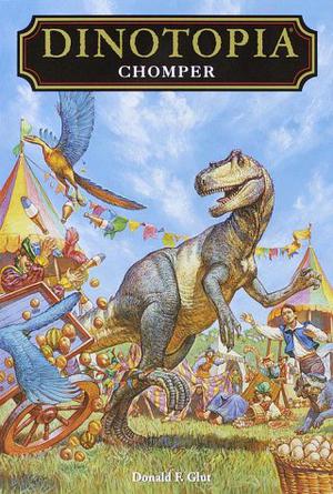 Chomper  (Dinotopia (Dinotopia #11)