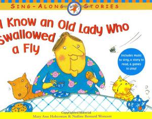 I Know an Old Lady Who Swallowed a Fly by Nadine Bernard Westcott